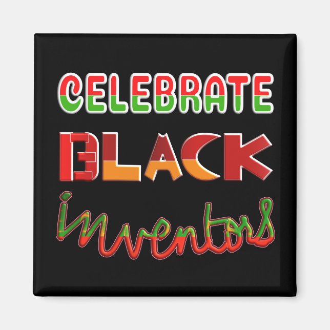 IMÃ CELEBRATE BLACK INVENTORS (Frente)