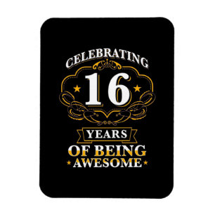Ímã Celebrating 16 Years Of Being Awesome