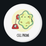 Imã Celular Funny Biology Science Pun<br><div class="desc">Celular Engraçado Biology Science Pun apresenta uma linda célula de solteiro usando um telefone vintage. Benny Pun presente para família e amigos que amam biologia,  celulares e trocadilhos.</div>
