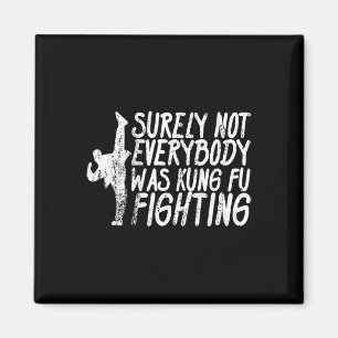 Imã Certamente Nem Todos Estavam Lutando Kung Fu Karat