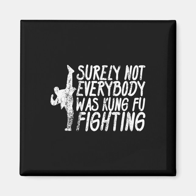 Imã Certamente Nem Todos Estavam Lutando Kung Fu Karat (Frente)