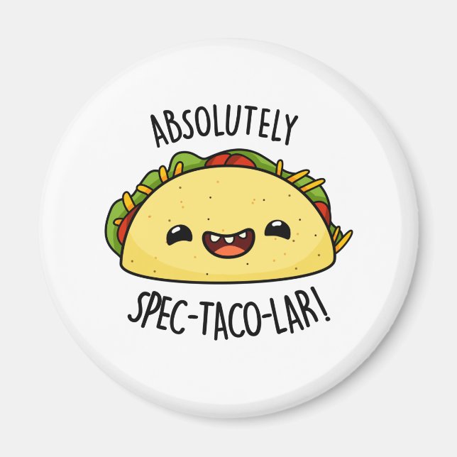 Imã Certamente Spec-Taco-Lar Funny Taco Pun (Frente)