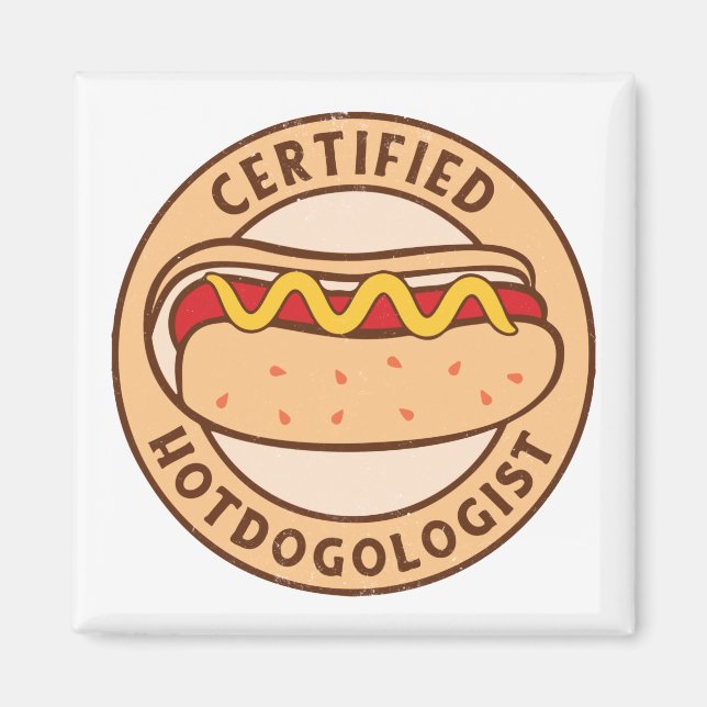 Imã Certified Hotdogologista Engraçado Cachorro Quente (Frente)