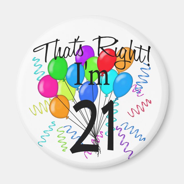 Imã Certo, tenho 21 anos, aniversário (Frente)