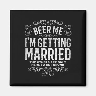 Imã Cerveja pra Mim Estou Me Casando Despedida de Solt