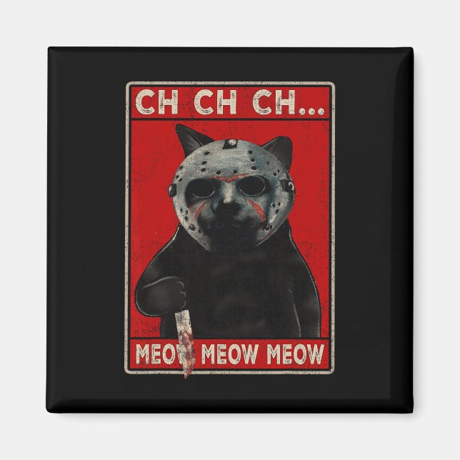 Imã CH CH CH CH...Meow Meow Meow (Frente)