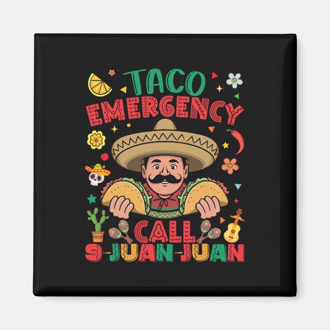 Imã Chamada de Emergência do Taco 9 Juan Cinco De Mayo (Frente)