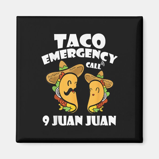 Imã Chamada de Emergência do Taco 9 Juan Cinco De Mayo (Frente)