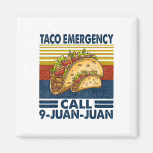Imã Chamada de Emergência do Taco 9 Juan Funny Cinco d