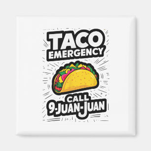 Imã Chamada de Emergência do Taco 9 Juan Funny Cinco d