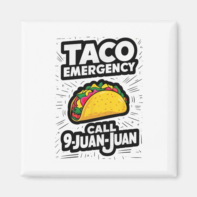 Imã Chamada de Emergência do Taco 9 Juan Funny Cinco d (Frente)