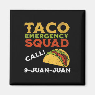 Imã Chamada de Emergência do Taco 9 Juan Funny Cinco d