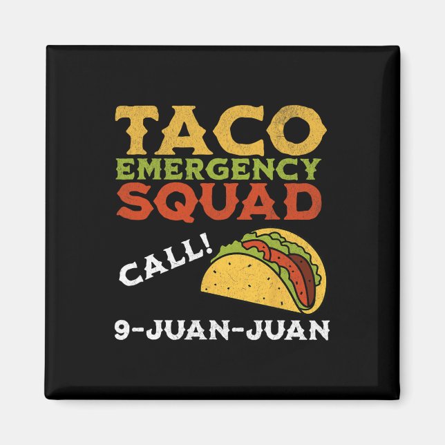 Imã Chamada de Emergência do Taco 9 Juan Funny Cinco d (Frente)