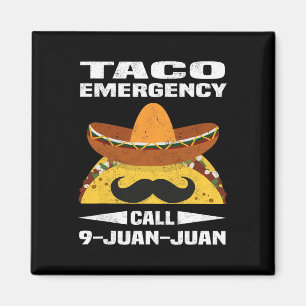 Imã Chamada de Emergência do Taco 9 Juan Funny Cinco d