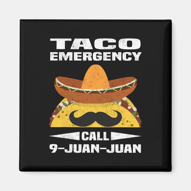 Imã Chamada de Emergência do Taco 9 Juan Funny Cinco d (Frente)