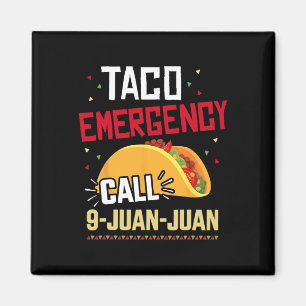 Imã Chamada de Emergência do Taco Engraçado 9 Juan Jua