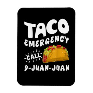 Ímã Chamada de Emergência Taco 9 Juan Juan Engraçado