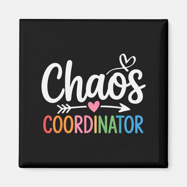 Imã Chaos Coordinator Funny Teacher Student Back To Sc (Frente)