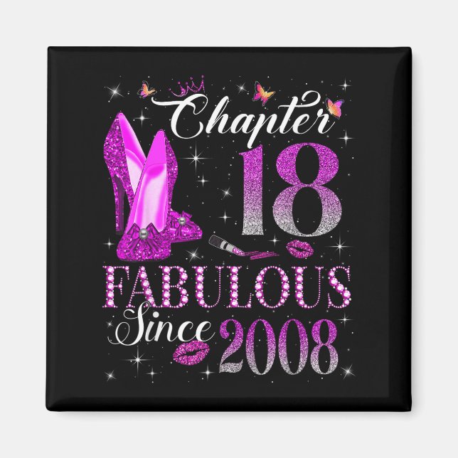 Imã Chapter 18 Fabulous Since 2008 18th Birthday Gift  (Frente)