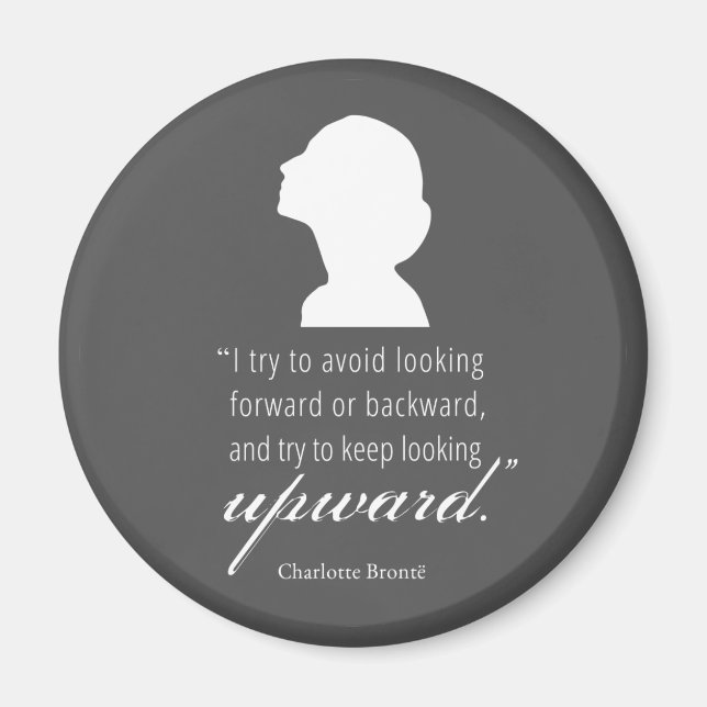 Imã Charlotte Bronte - Continue Olhando Para Cima - Pr (Frente)
