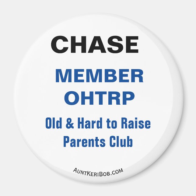 Imã CHASE OHTRP Member (Frente)