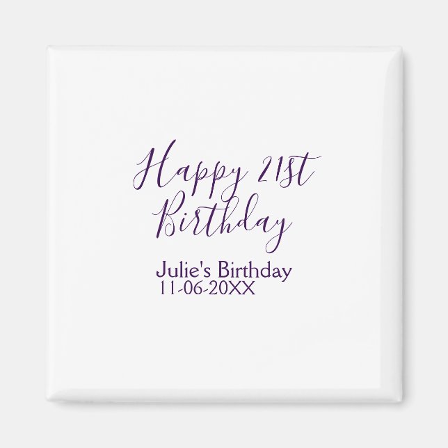 Imã Chaveiro de data de aniversário de 21 anos feliz r (Frente)