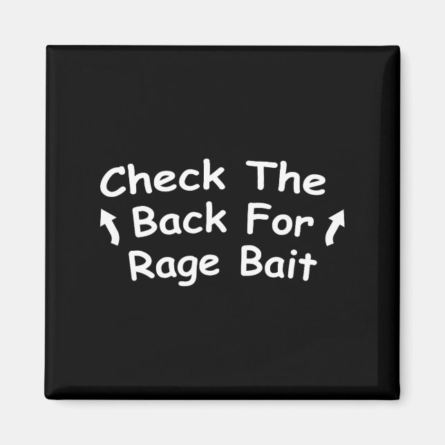 Imã Check Back For Rage Bait Funny Meme Gift  (Frente)