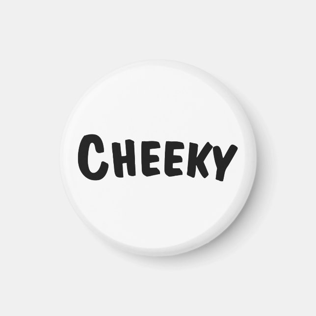 Imã Cheeky (Frente)