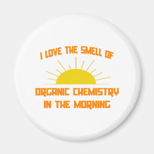 Imã Cheiro de Química Orgânica pela Manhã