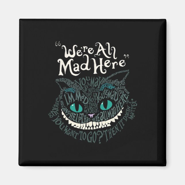 Imã Cheshire Alice Cat Somos Todos Loucos Aqui Maravil (Frente)