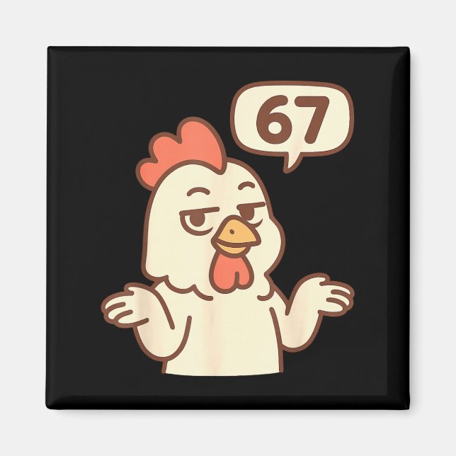 Imã Chicken 67 Meme Six Seven Funny Gen Alpha  (Frente)