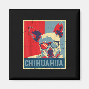 Imã Chihuahua Obama Poster Vintage Chiwawa Cachorro O