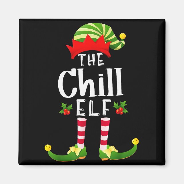 Imã Chill Christmas Elf Matching Pajama X-mas Party  (Frente)