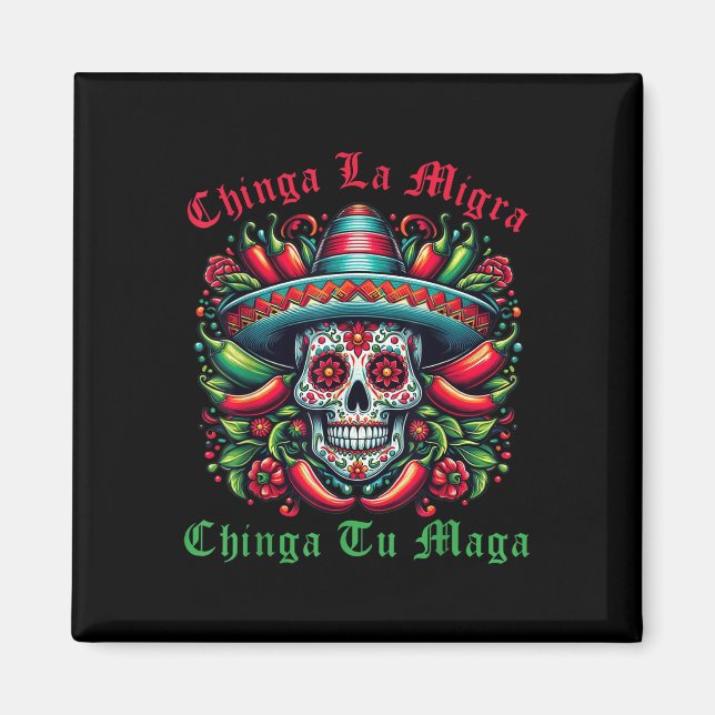 Imã Chinga La Migra Chinga Tu Mexican Immigrant Right  (Frente)