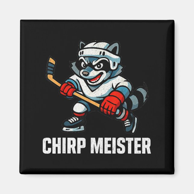 Imã Chirp Meister Funny Hockey Raccoon Traalker  (Frente)