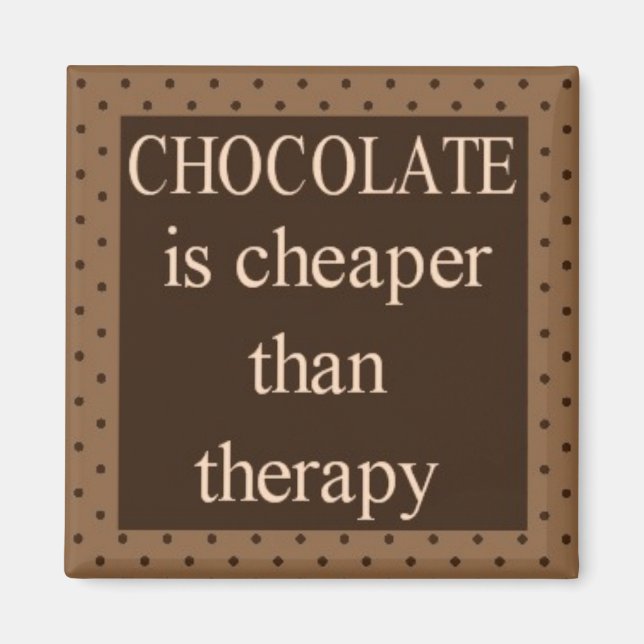 Imã Chocolate é mais barato que ímã quadrado de terapi (Frente)