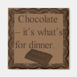 Imã Chocolate - é o que é para íman jante quadrado