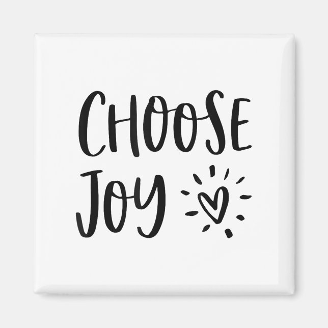 Imã Choose Joy Hapness Heart Insrational Motivational  (Frente)