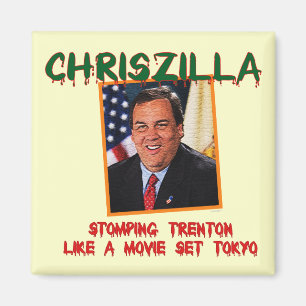 Imã Chris Zilla - Chris Christie Refrigerator Magnet