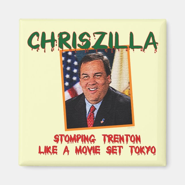 Imã Chris Zilla - Chris Christie Refrigerator Magnet (Frente)