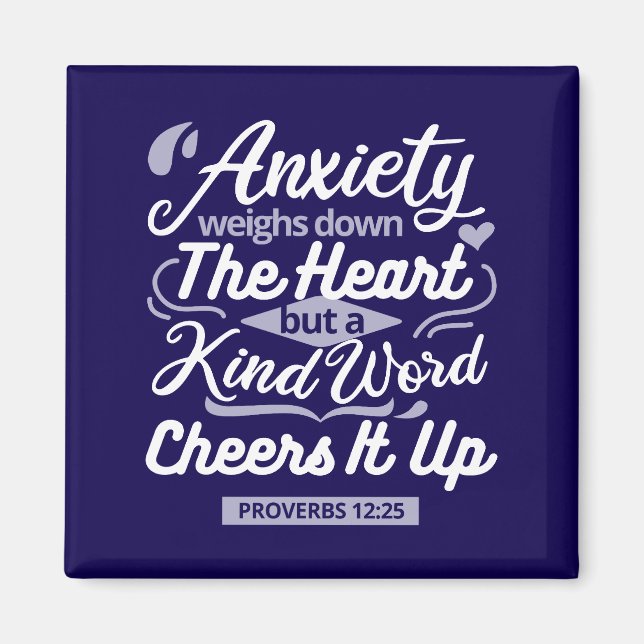 Imã Christian Encouragement Quote – Anxiety & Kindness (Frente)
