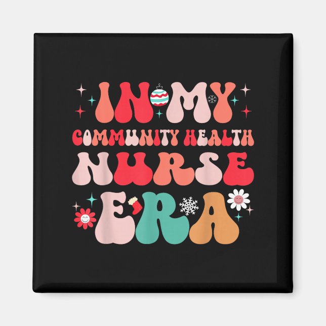 Imã Christmas Community Health Nurse Present For Funny (Frente)