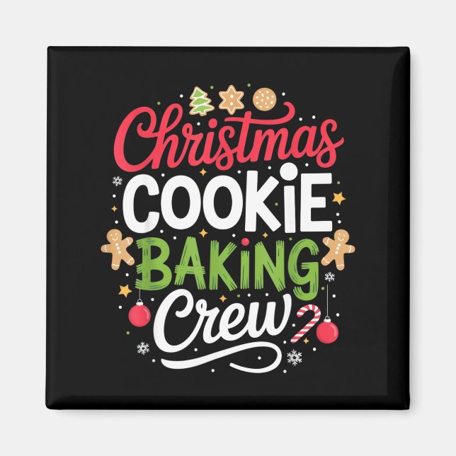 Imã Christmas Cookie Baking Crew Mom Funny Proud Holid (Frente)
