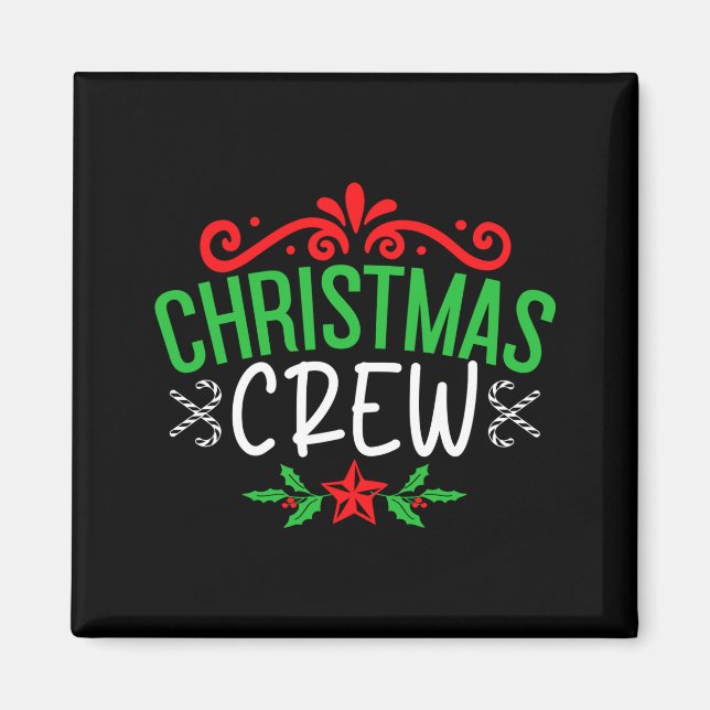 Imã Christmas Crew Family T Shirt  (Frente)