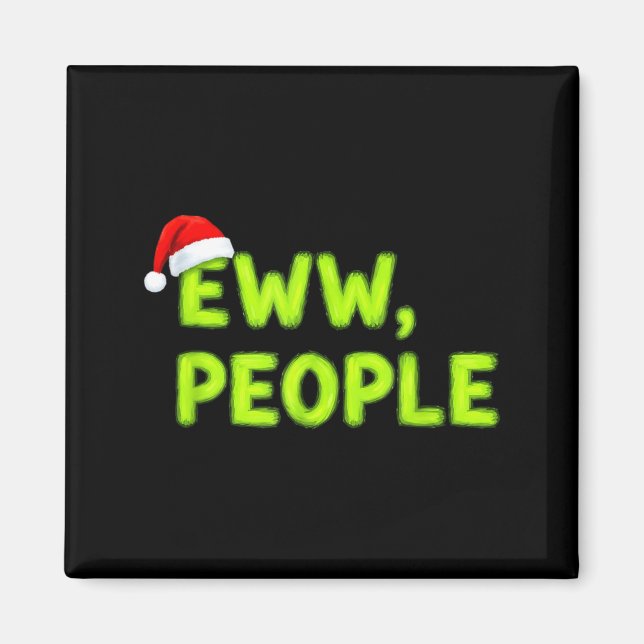 Imã Christmas Eww, People Funny Sarcastic Santa Hat Xm (Frente)