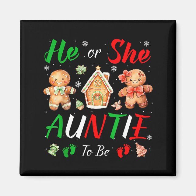 Imã Christmas Gingerbread Gender Reveal He Or She Aunt (Frente)
