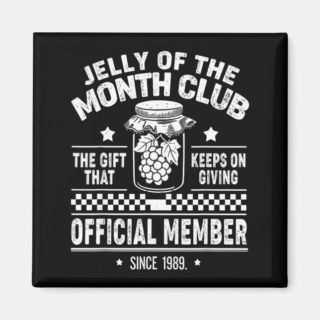 Imã Christmas Jelly Of The Month Club Member Funny Xma (Frente)
