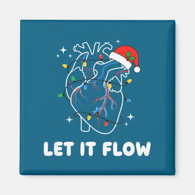 Imã Christmas Let It Flow Cardiac Heart Funny Nurse Ho (Frente)