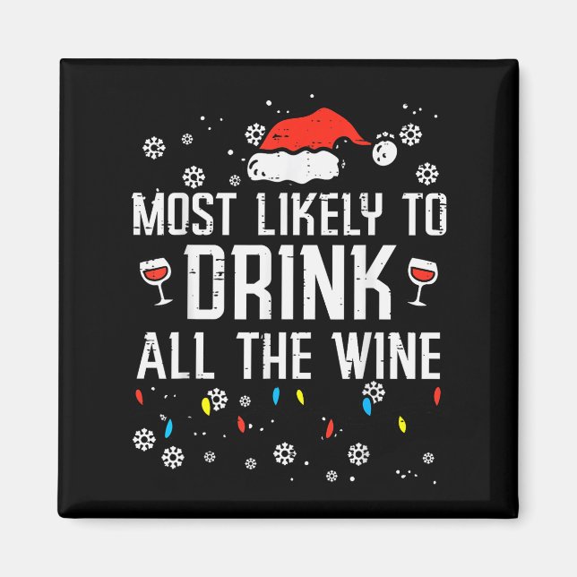 Imã Christmas Most Likely Funny Xmas Family Women Adul (Frente)