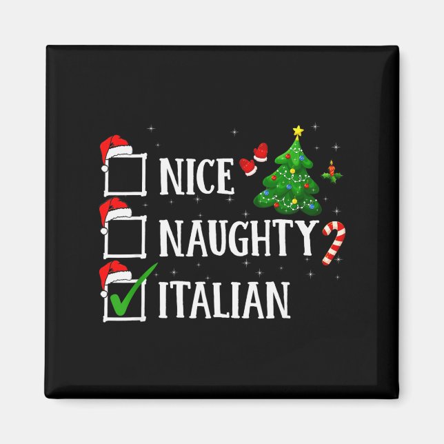 Imã Christmas Nice Naughty Italian Funny Xmas Holiday  (Frente)